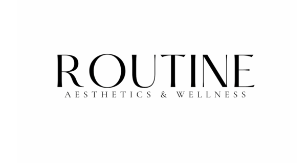 Routine Aesthetics and Wellness