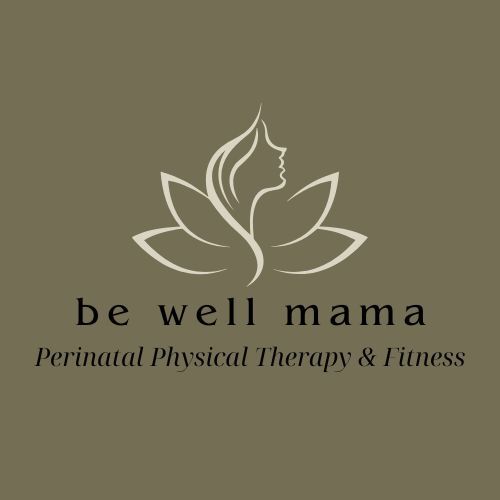 Be Well Mama PT